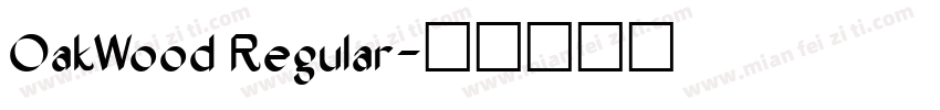 OakWood Regular字体转换